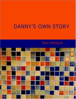 Danny's Own Story Danny's Own Story
