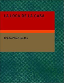 La Loca de la Casa