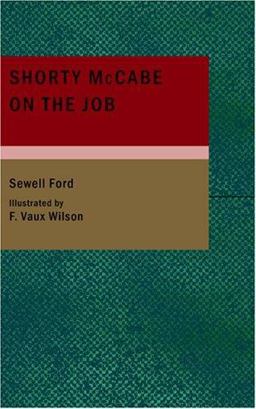 Shorty Mccabe on the Job