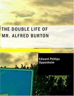 The Double Life of Mr. Alfred Burton