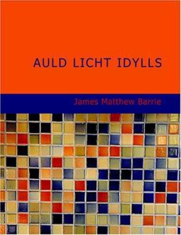 Auld Licht Idylls