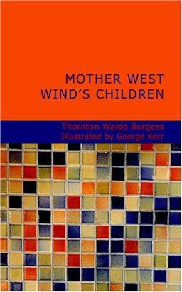 Mother West Wind's Children