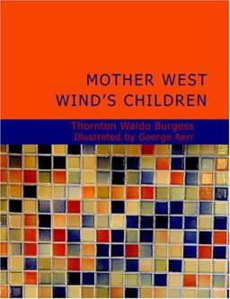 Mother West Wind's Children