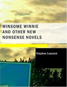 Winsome Winnie and Other New Nonsense Novels