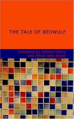 The Tale of Beowulf