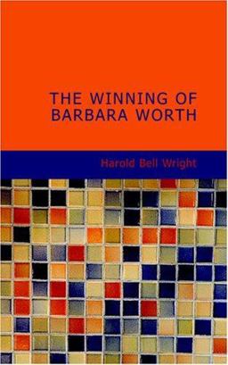 The Winning of Barbara Worth