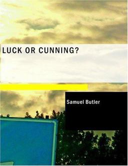 Luck or Cunning?