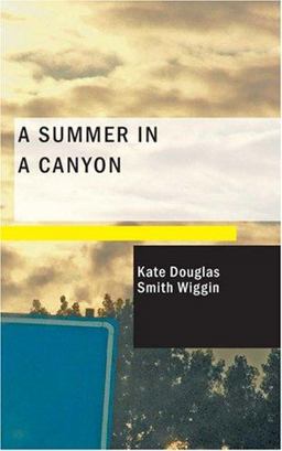 A Summer in a Canyon