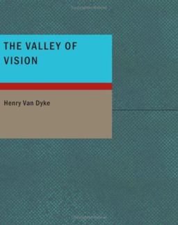 The Valley of Vision