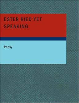 Ester Ried yet Speaking