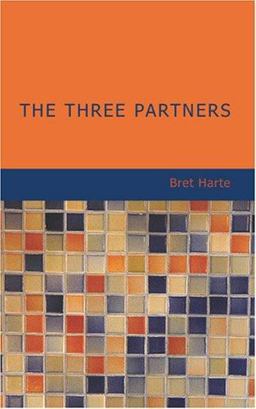The Three Partners