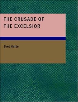 The Crusade of the Excelsior