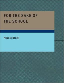 For the Sake of the School