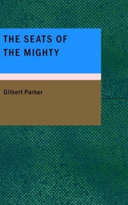 The Seats of the Mighty