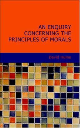 An Enquiry Concerning the Principles of Morals