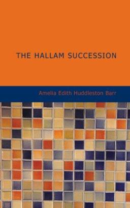 The Hallam Succession
