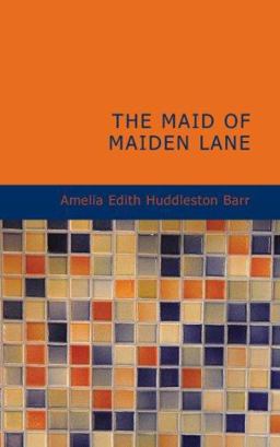 The Maid of Maiden Lane