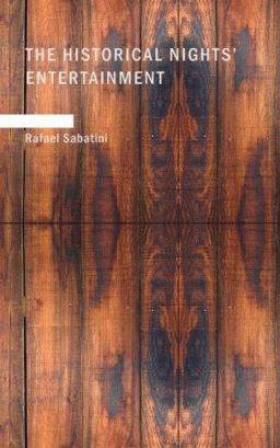 The Historical Nights' Entertainment