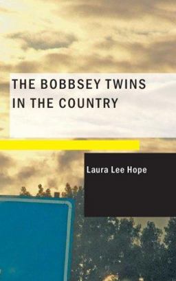 The Bobbsey Twins in the Country