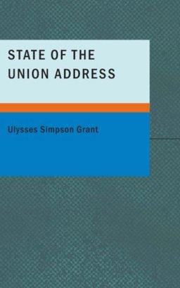 State of the Union Address (Grant)