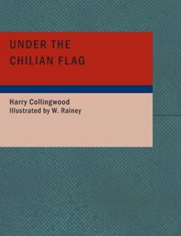 Under the Chilian Flag