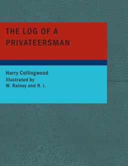 The Log of a Privateersman