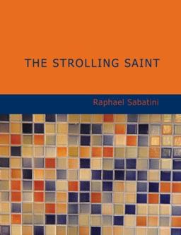 The Strolling Saint