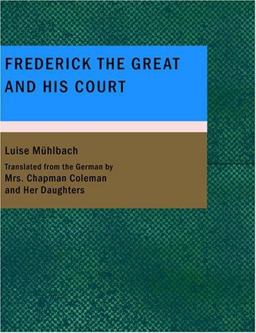 Frederick the Great and His Court