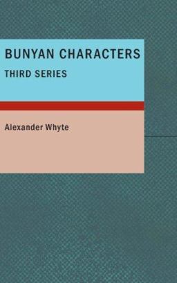Bunyan Characters- Third Series