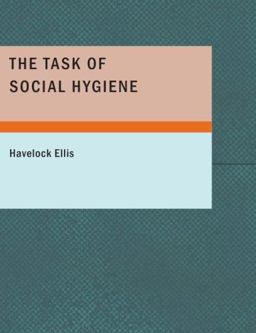 The Task of Social Hygiene