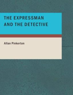 The Expressman and the Detective