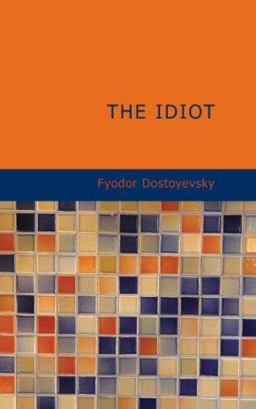 The Idiot