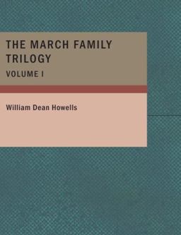 The March Family Trilogy- Volume 1