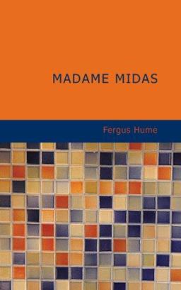 Madame Midas