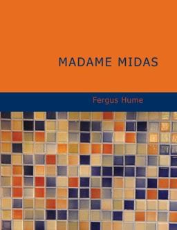 Madame Midas