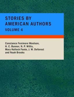 Stories by American Authors- Volume 4