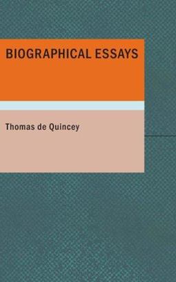 Biographical Essays
