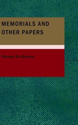 Memorials and Other Papers