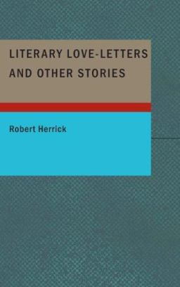 Literary Love-Letters and Other Stories