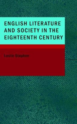 English Literature and Society in the Eighteenth Century