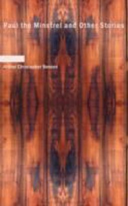 Paul the Minstrel and Other Stories