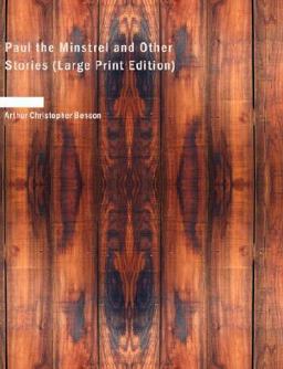 Paul the Minstrel and Other Stories