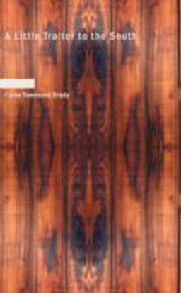 A Little Traitor to the South