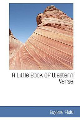 A Little Book of Western Verse