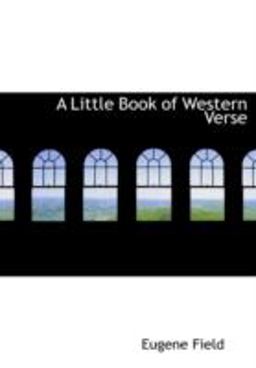 A Little Book of Western Verse