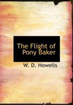 The Flight of Pony Baker