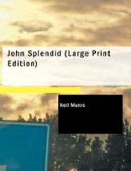 John Splendid John Splendid