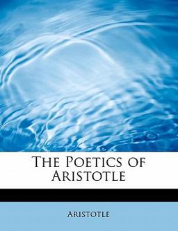 The Poetics of Aristotle
