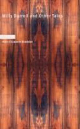 Milly Darrell and Other Tales