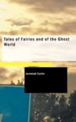 Tales of Fairies and of the Ghost World